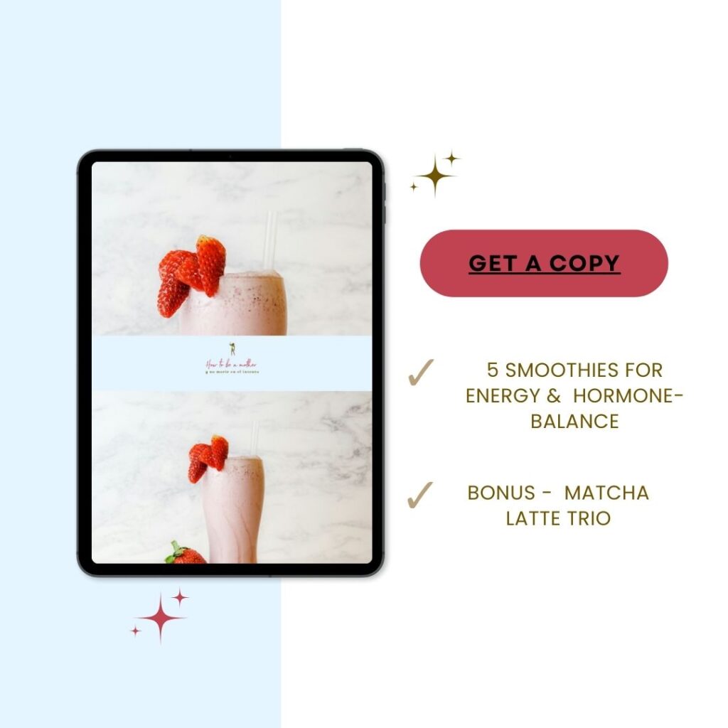 ADHD Morning Routine for Kids UK (Free Printables + Survival Pack) | How to be a Mother y no Morir en el Intento Mockup of free smoothie e-book for busy mums - 5 hormone balancing recipes for perimenopause.